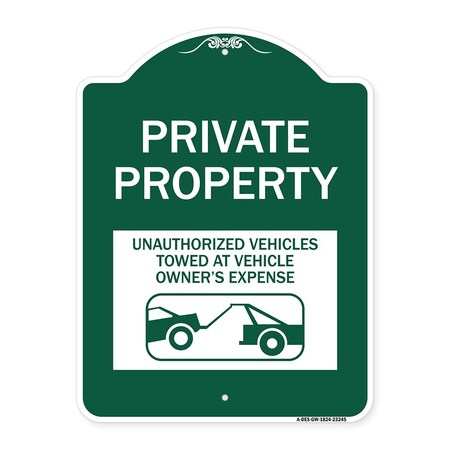 Signmission Private Property Unauthorized Vehicles Towed at Owner Expense with Graphic, A-DES-GW-1824-23245 A-DES-GW-1824-23245